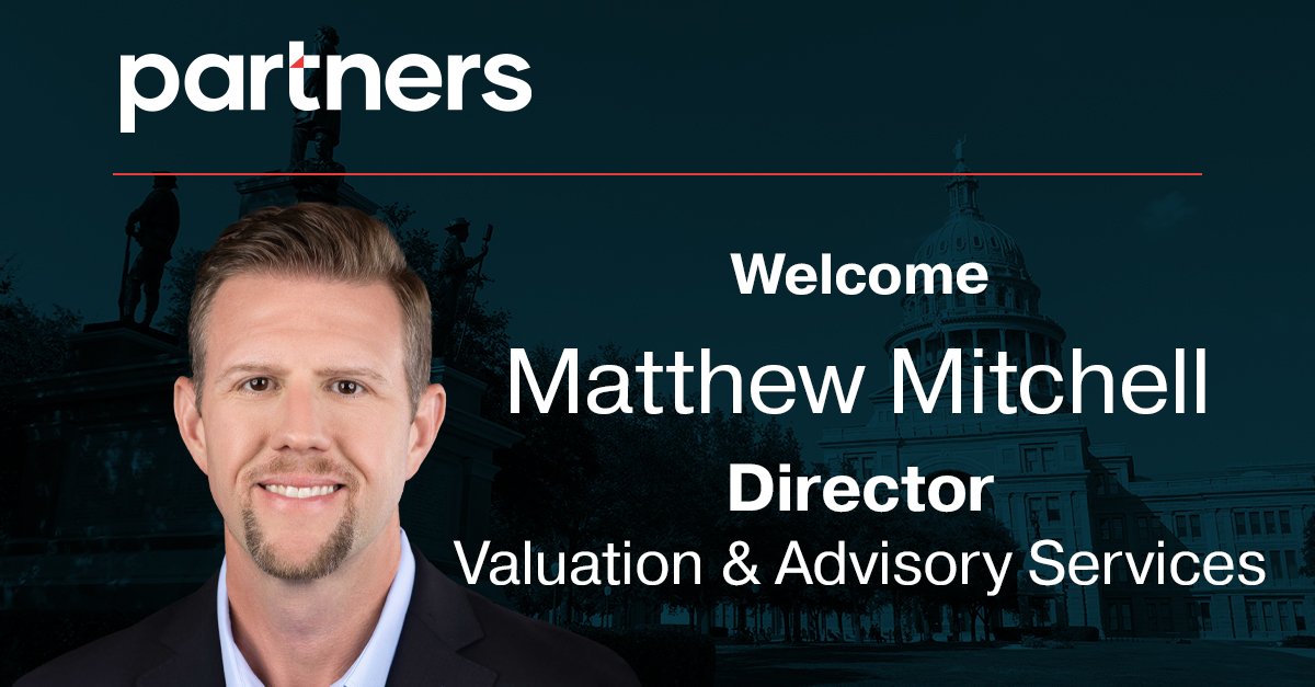 Partners hires Matthew Mitchell as Director of Valuation and Advisory for Central Texas Partners Real Estate