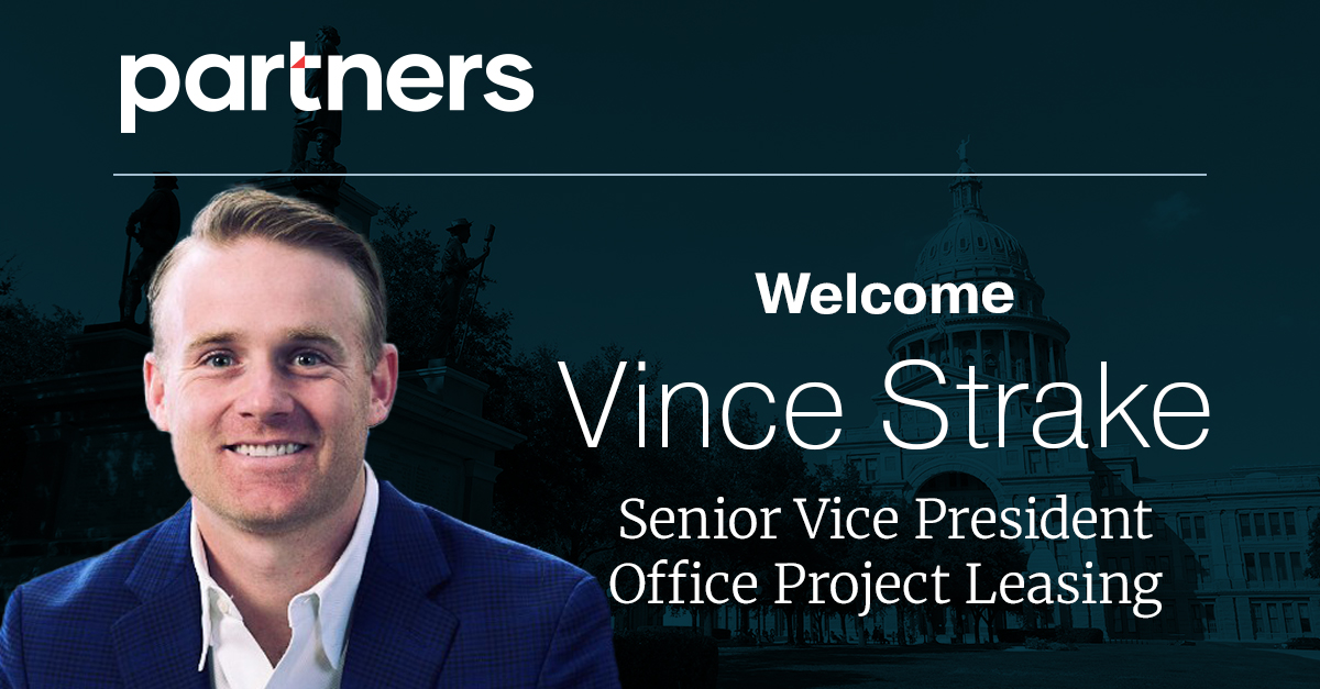 Partners adds Vince Strake as Senior Vice President of Office Project Leasing Partners Real Estate